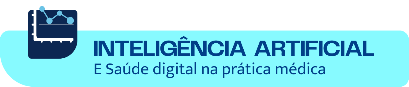 Inteligência artificial e saúde digital na prática clínica